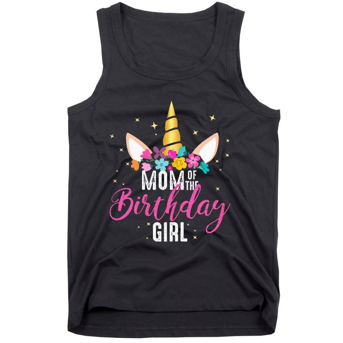 Mom Of The Birthday Girl Mother Gifts Unicorn Birthday Tank Top