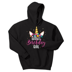 Mom Of The Birthday Girl Mother Gifts Unicorn Birthday Kids Hoodie