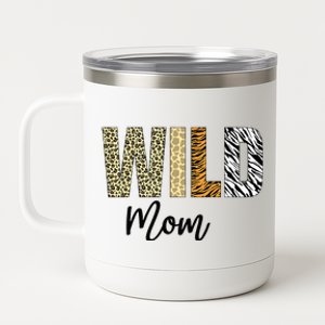 Mom Of The Wild One Zoo Birthday Safari Jungle Animal 12 oz Stainless Steel Tumbler Cup