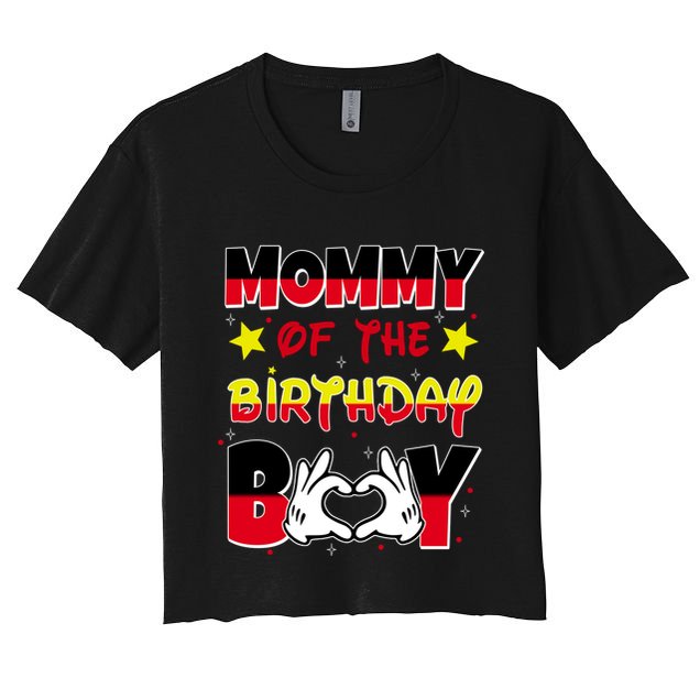 Mommy Of The Birthday Boy Cute Mom Gift Crop Top