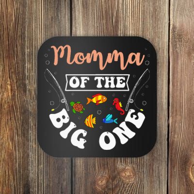 Momma Of The Big One Fishing Birthday Party Bday Celebration Coaster