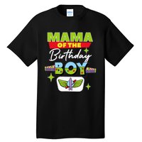 Mama Of The Birthday Boy Toy Funny Story Family Tall T-Shirt