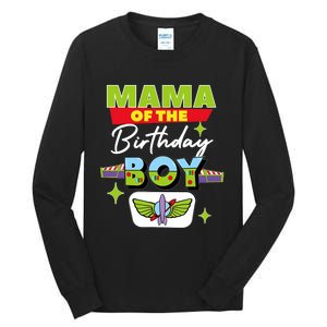 Mama Of The Birthday Boy Toy Funny Story Family Tall Long Sleeve T-Shirt