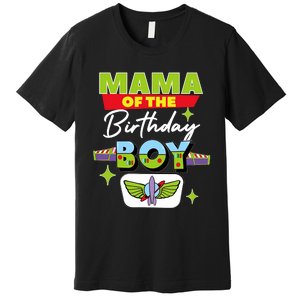 Mama Of The Birthday Boy Toy Funny Story Family Premium T-Shirt