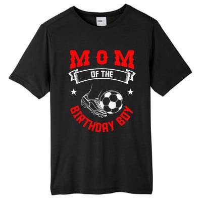 Mom Of The Birthday Boy Soccer Player Bday Team Party Tall Fusion ChromaSoft Performance T-Shirt