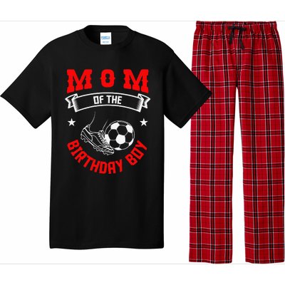 Mom Of The Birthday Boy Soccer Player Bday Team Party Pajama Set