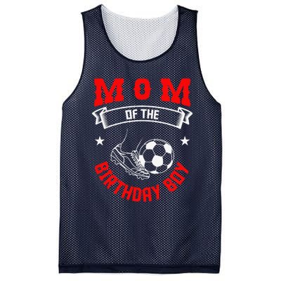 Mom Of The Birthday Boy Soccer Player Bday Team Party Mesh Reversible Basketball Jersey Tank