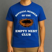 Member Of The Empty Nest Club Funny Empty Nester T-Shirt