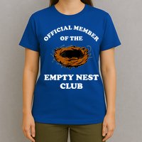 Member Of The Empty Nest Club Funny Empty Nester T-Shirt