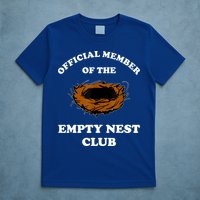 Member Of The Empty Nest Club Funny Empty Nester T-Shirt