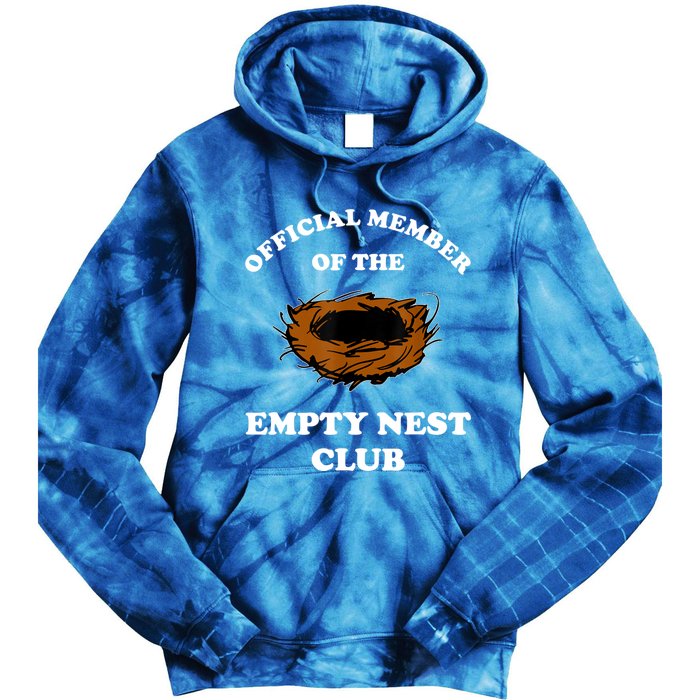 Member Of The Empty Nest Club Funny Empty Nester Tie Dye Hoodie