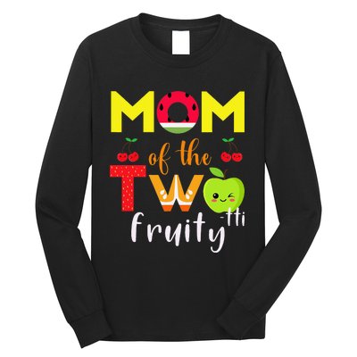 Mom Of the Twotti Frutti 2nd Birthday Party Fruit Themed Long Sleeve Shirt