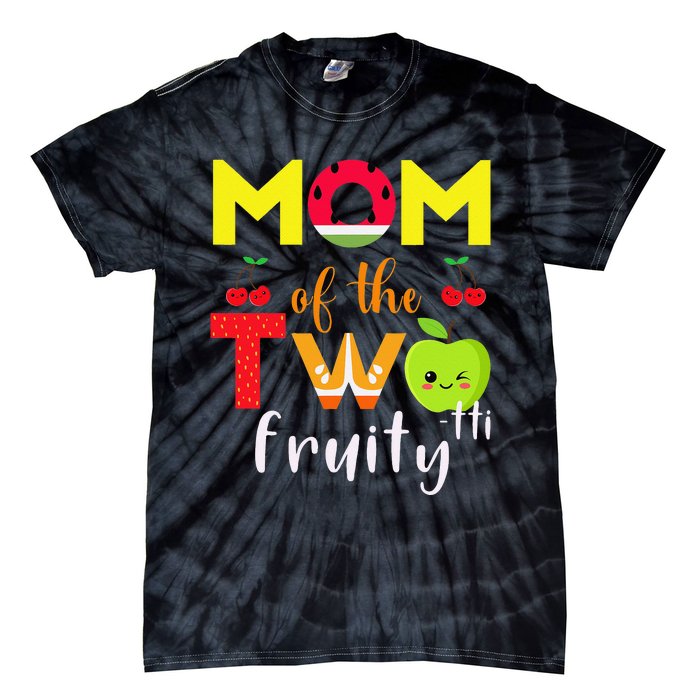 Mom Of the Twotti Frutti 2nd Birthday Party Fruit Themed Tie-Dye T-Shirt