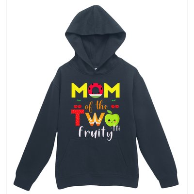 Mom Of the Twotti Frutti 2nd Birthday Party Fruit Themed Urban Pullover Hoodie