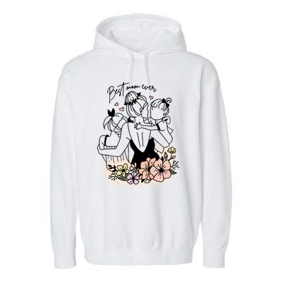 Mom Of Two Best Mom Ever Mother's Day Best Mom Ever Floral Mother Garment-Dyed Fleece Hoodie