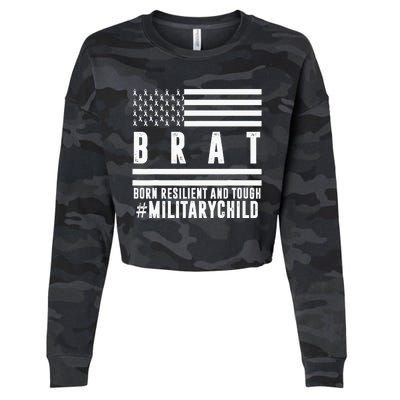 Month Of The Military Child BRAT Born Resilient And Tough Cropped Pullover Crew