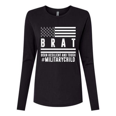 Month Of The Military Child BRAT Born Resilient And Tough Womens Cotton Relaxed Long Sleeve T-Shirt