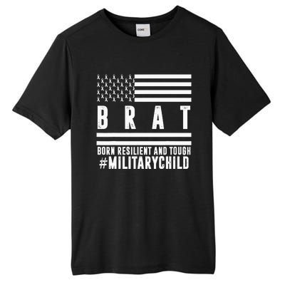 Month Of The Military Child BRAT Born Resilient And Tough Tall Fusion ChromaSoft Performance T-Shirt