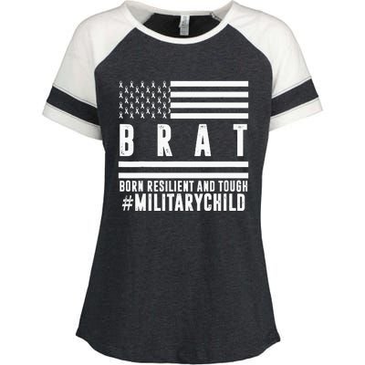 Month Of The Military Child BRAT Born Resilient And Tough Enza Ladies Jersey Colorblock Tee