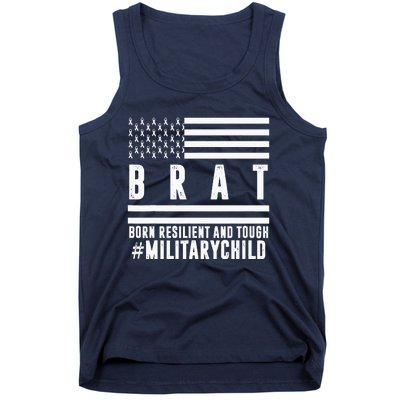 Month Of The Military Child BRAT Born Resilient And Tough Tank Top