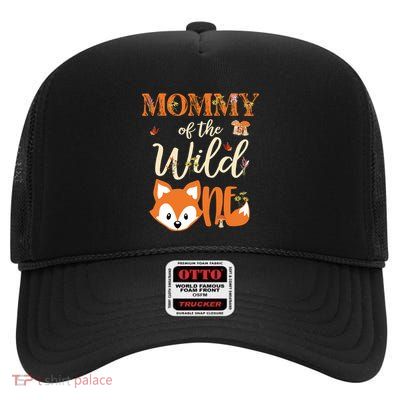 Mommy Of The Wild One Birthday Girl Fox Lover Mom Mother High Crown Mesh Back Trucker Hat