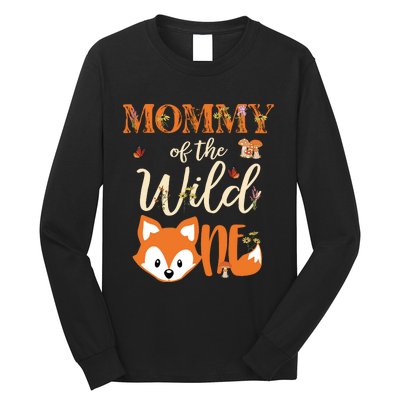 Mommy Of The Wild One Birthday Girl Fox Lover Mom Mother Long Sleeve Shirt