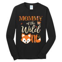 Mommy Of The Wild One Birthday Girl Fox Lover Mom Mother Tall Long Sleeve T-Shirt