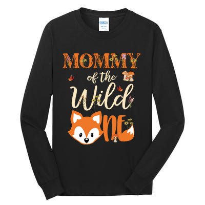 Mommy Of The Wild One Birthday Girl Fox Lover Mom Mother Tall Long Sleeve T-Shirt