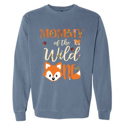 Mommy Of The Wild One Birthday Girl Fox Lover Mom Mother Garment-Dyed Sweatshirt