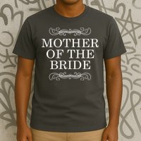 Mother Of The Bride T-Shirt
