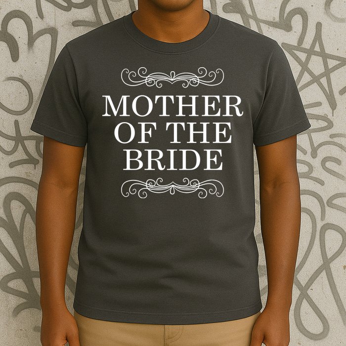 Mother Of The Bride T-Shirt