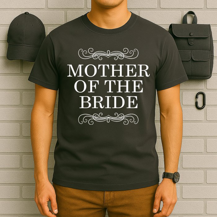Mother Of The Bride T-Shirt
