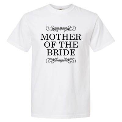 Mother Of The Bride Garment-Dyed Heavyweight T-Shirt