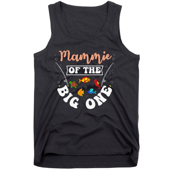 Mammie Of The Big One Fishing Birthday Party Bday Tank Top