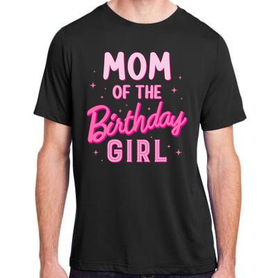 Mom Of The Birthday Girl Party Girl Groovy Retro For Mommy Adult ChromaSoft Performance T-Shirt