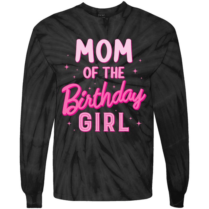 Mom Of The Birthday Girl Party Girl Groovy Retro For Mommy Tie-Dye Long Sleeve Shirt