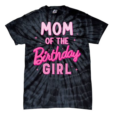 Mom Of The Birthday Girl Party Girl Groovy Retro For Mommy Tie-Dye T-Shirt