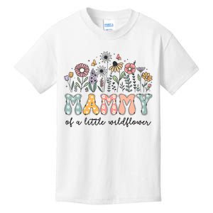 Mammy Of The Little Wildflower Baby Birthday Party Kids T-Shirt