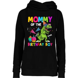 Mommy Of The Birthday Boy T-Rex Dinosaur Birthday Womens Funnel Neck Pullover Hood