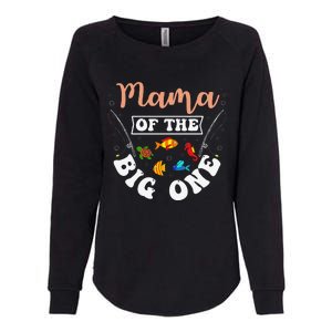 Mama Of The Big One Fishing Birthday Party Bday Celebration Womens California Wash Sweatshirt