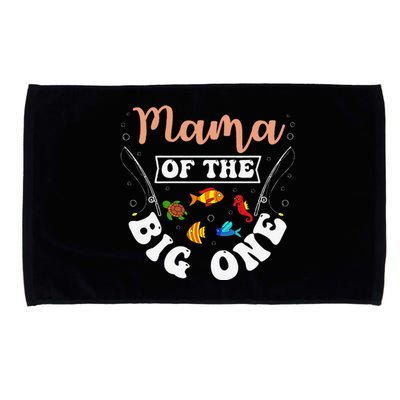 Mama Of The Big One Fishing Birthday Party Bday Celebration Microfiber Hand Towel