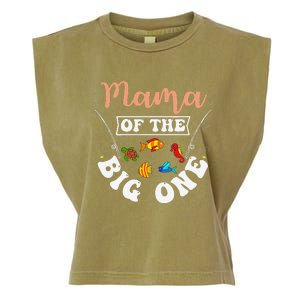 Mama Of The Big One Fishing Birthday Party Bday Celebration Garment-Dyed Women's Muscle Tee