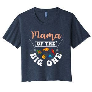 Mama Of The Big One Fishing Birthday Party Bday Celebration Women's Crop Top Tee