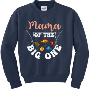 Mama Of The Big One Fishing Birthday Party Bday Celebration Kids Sweatshirt