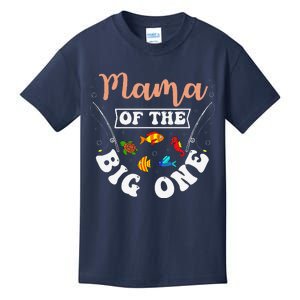 Mama Of The Big One Fishing Birthday Party Bday Celebration Kids T-Shirt