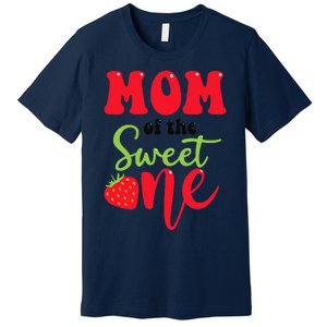 Mom Of The Sweet One Strawberry Summer First Birthday Premium T-Shirt