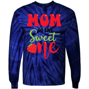 Mom Of The Sweet One Strawberry Summer First Birthday Tie-Dye Long Sleeve Shirt