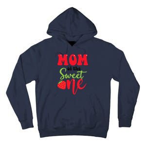 Mom Of The Sweet One Strawberry Summer First Birthday Tall Hoodie