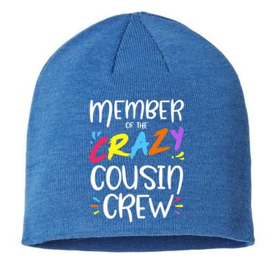 Member Of The Crazy Cousin Crew Gift Sustainable Beanie