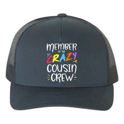 Member Of The Crazy Cousin Crew Gift Yupoong Adult 5-Panel Trucker Hat